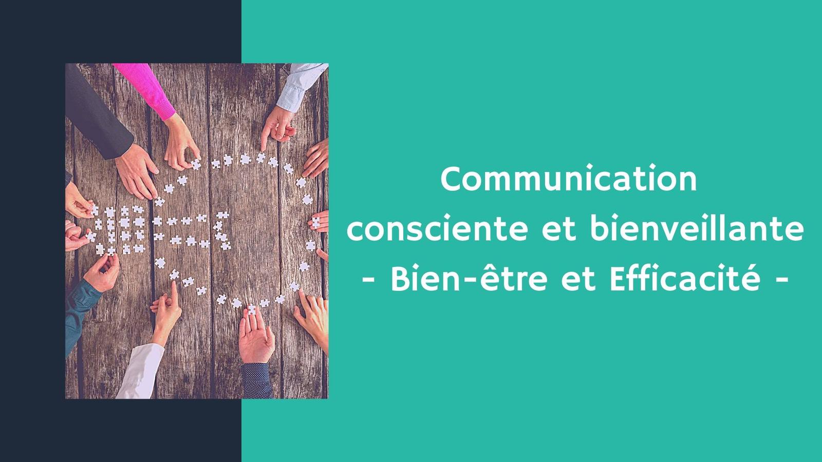 Formation Communication consciente et bienveillante 💬🌿 en octobre 2025