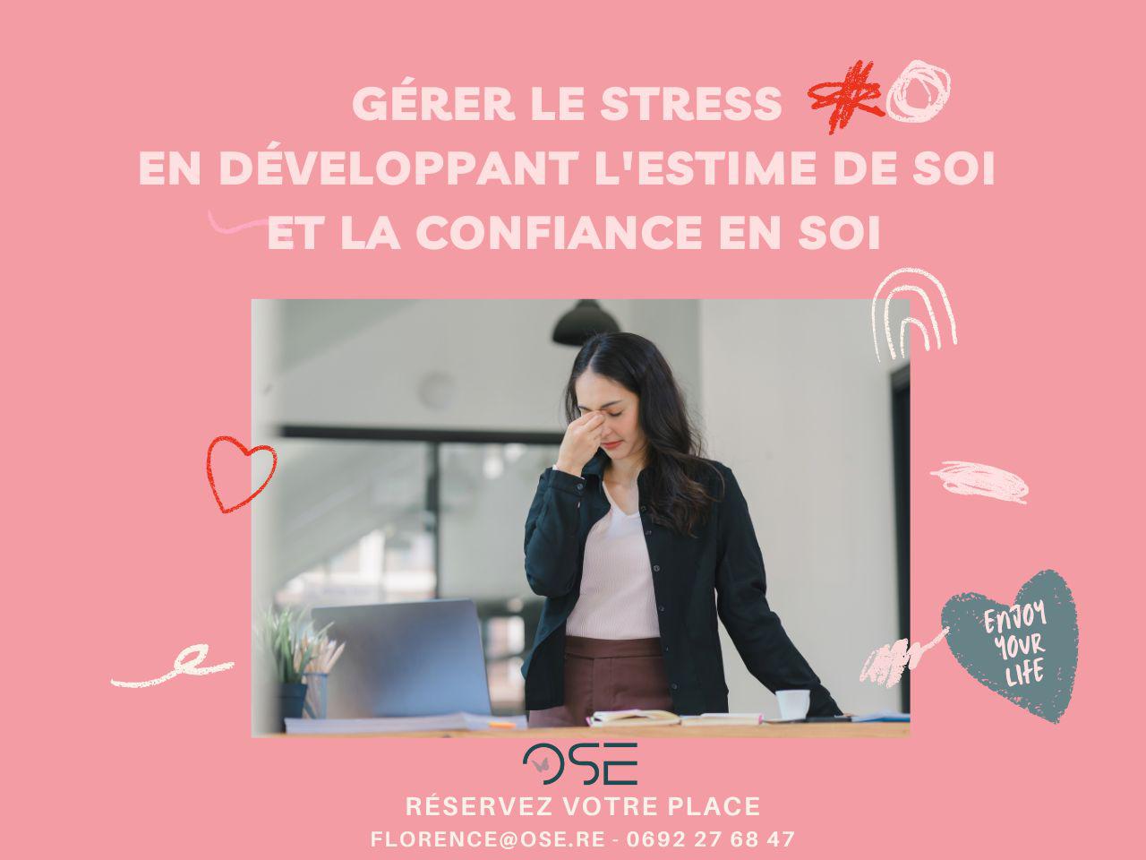 🌟 Boostez votre estime et votre confiance en vous pour réduire le stress au travail ! 🌟